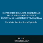 El principio del libre desarrollo de la personalidad en la persona matrimonio y la famila